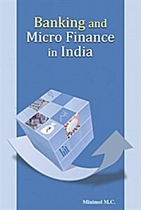 Banking and Micro Finance in India (Hardcover)