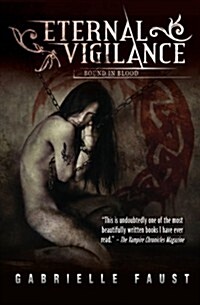 Eternal Vigilance: Book 3: Bound in Blood (Paperback)