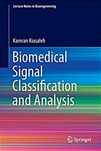 Biological Signals Classification and Analysis (Hardcover, 2015)