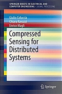 Compressed Sensing for Distributed Systems (Paperback, 2015)