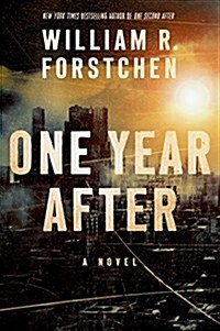 One Year After: A John Matherson Novel (Hardcover)