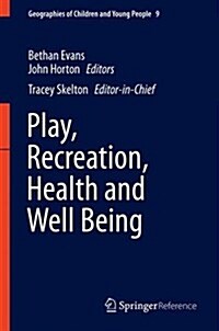 Play and Recreation, Health and Wellbeing (Hardcover, 2016)