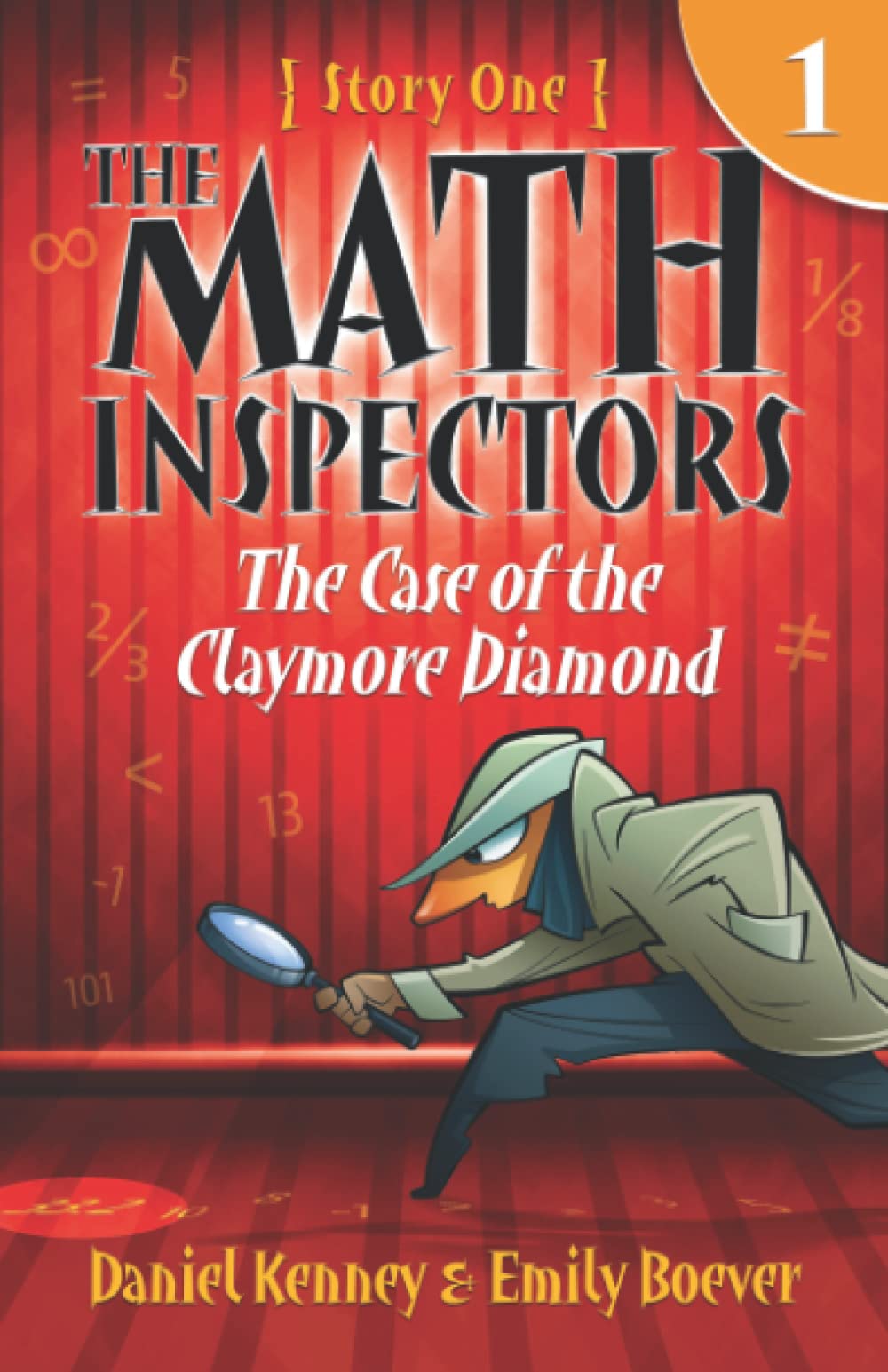 The Math Inspectors: The Case of the Claymore Diamond: Story One (Paperback)