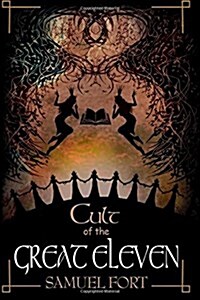 Cult of the Great Eleven (Paperback, 5th)