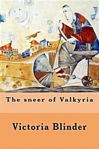 The Sneer of Valkyria (Paperback)
