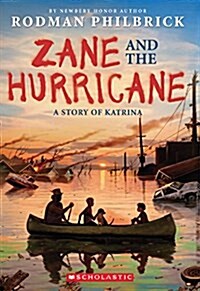 Zane and the Hurricane: A Story of Katrina (Paperback)