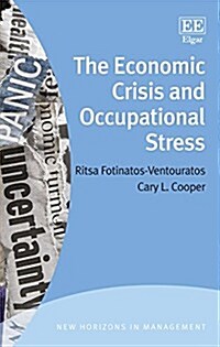 The Economic Crisis and Occupational Stress (Hardcover)