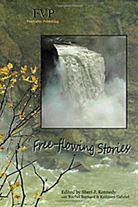 Free-flowing Stories: FreeValley Publishing (Paperback)