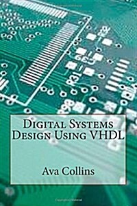 Digital Systems Design Using Vhdl (Paperback)