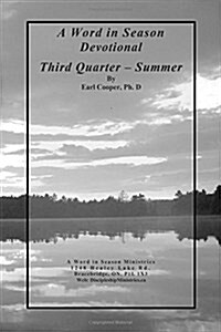 A Word in Season Devotional Third Quarter: Summer (Paperback)
