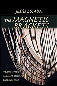 The Magnetic Brackets (Paperback)