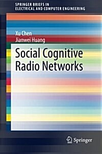 Social Cognitive Radio Networks (Paperback, 2015)