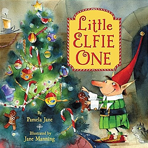 Little Elfie One: A Christmas Holiday Book for Kids (Hardcover)