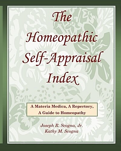 The Homeopathic Self-Appraisal Index (Paperback)