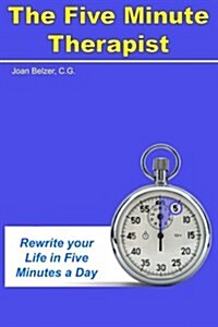 The Five Minute Therapist (Paperback)