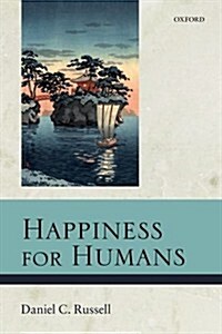 Happiness for Humans (Paperback)