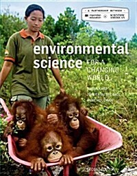 Scientific American Environmental Science for a Changing World (Paperback, 2nd)
