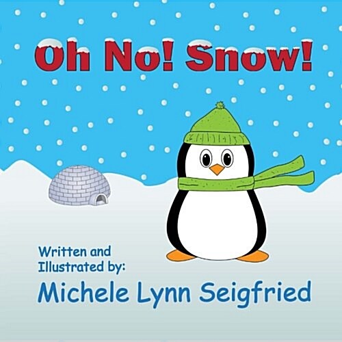 Oh No! Snow! (Paperback, Large Print)