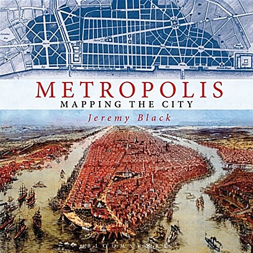 Metropolis : Mapping the City (Hardcover)