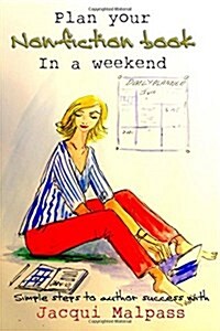 Plan Your Non-Fiction Book: In a Weekend (Paperback)