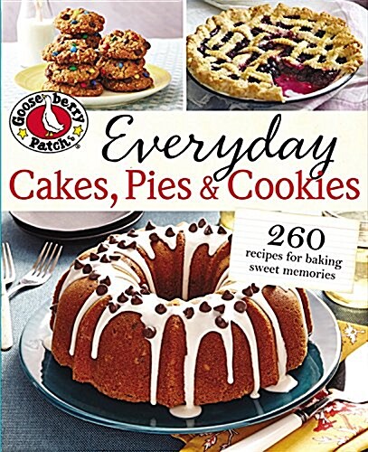 Everyday Cakes, Pies & Cookies (Paperback)