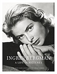 Ingrid Bergman: A Life in Pictures (Paperback)