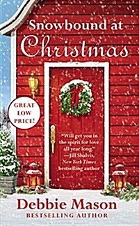 Snowbound at Christmas (Mass Market Paperback)