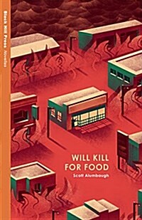 Will Kill for Food (Paperback)