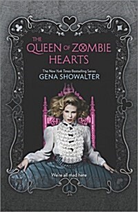 The Queen of Zombie Hearts (Paperback)
