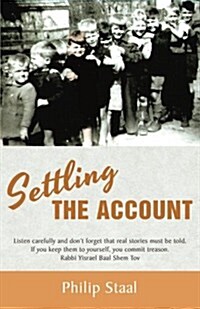 Settling the Account: (Mijn Erfenis) (Paperback)