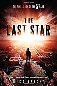 [중고] The Last Star: The Final Book of the 5th Wave (Hardcover)
