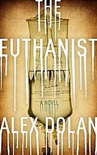 The Euthanist (Paperback)