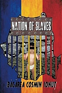 Nation of Slaves (Paperback)