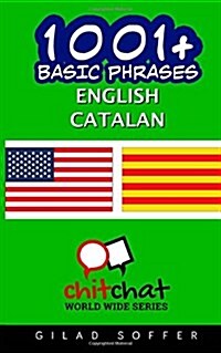 1001+ Basic Phrases English - Catalan (Paperback)