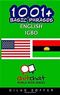 1001+ Basic Phrases English - Igbo (Paperback)