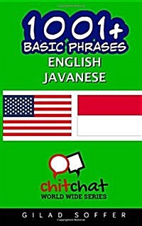 1001+ Basic Phrases English - Javanese (Paperback)