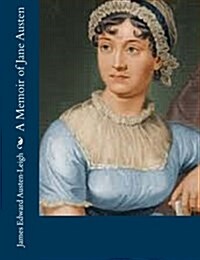 A Memoir of Jane Austen (Paperback)
