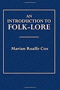 An Introduction to Folk-lore (Paperback)