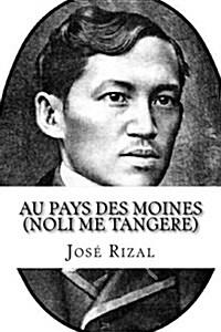 Au Pays Des Moines (Noli Me Tangere) (Paperback)