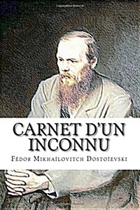 Carnet Dun Inconnu (Paperback)