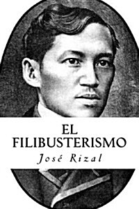 El Filibusterismo (Paperback)