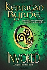 Invoked: A Highland Historical Prequel (Paperback)