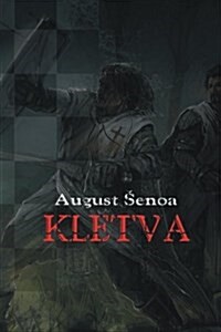 Kletva: Roman Iz Hrvatske Povijesti (Paperback)