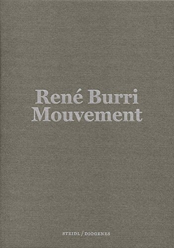 Ren?Burri: Mouvement (Hardcover)