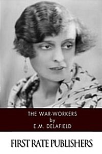 The War-workers (Paperback)