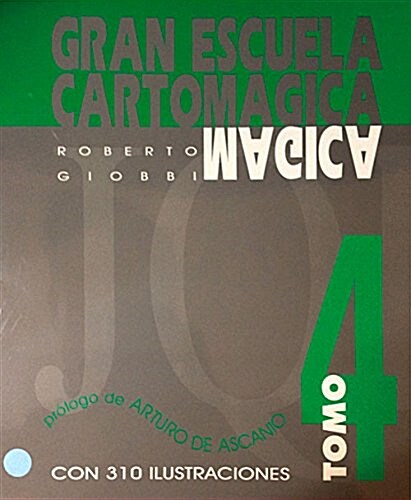 Gran Escuela Cartom?ica IV (Paperback)