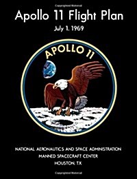 Apollo 11 Flight Plan: Full-Color Edition (Paperback)