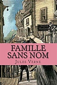 Famille Sans Nom (Paperback)