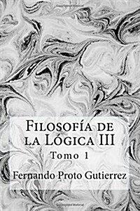 Filosof? de la L?ica III: Nihilismo, bio?ica y biopol?ica (Paperback)