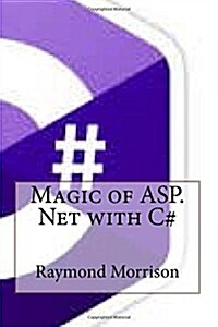 Magic of Asp.net With C# (Paperback)